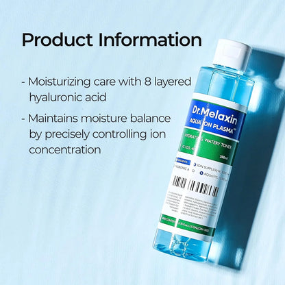 Dr.Melaxin Aqua Ion Plasma Watery Toner — hyaluronic acid complex