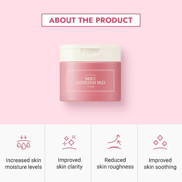 I'm from Beet Refresh Pads gently remove dead skin and sebum